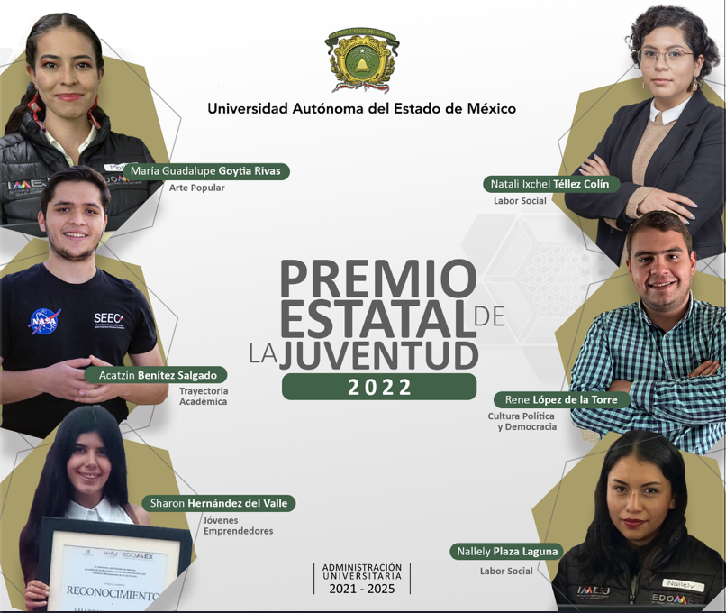 Reconocen labor social y calidad académica de estudiantes de la UAEMéx en el Premio Estatal de la Juventud 2022